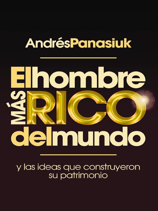 Title details for El hombre más rico del mundo by Andrés Panasiuk - Available